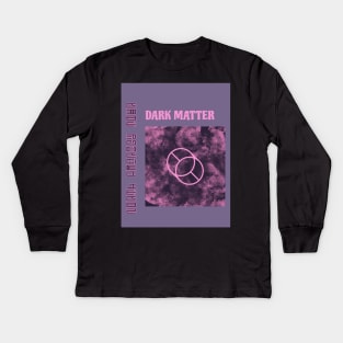 Dark Matter Kids Long Sleeve T-Shirt